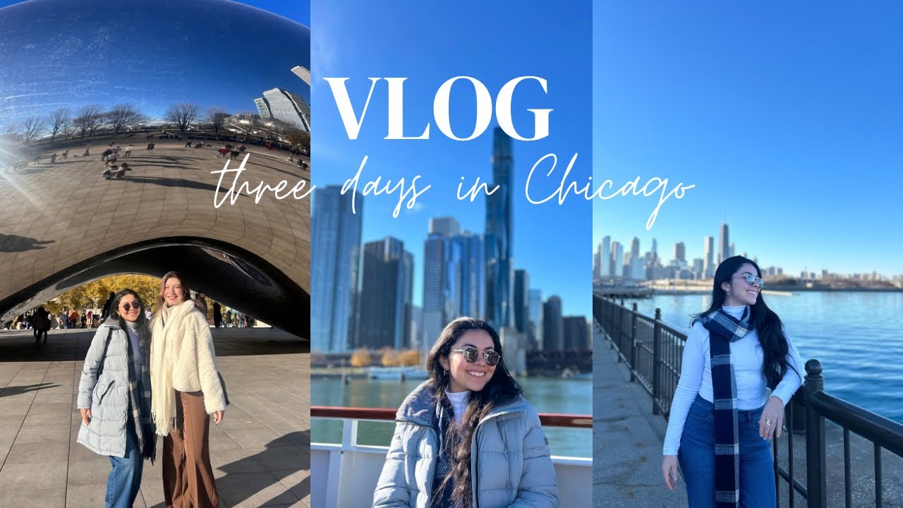 Vlog - Chicago 