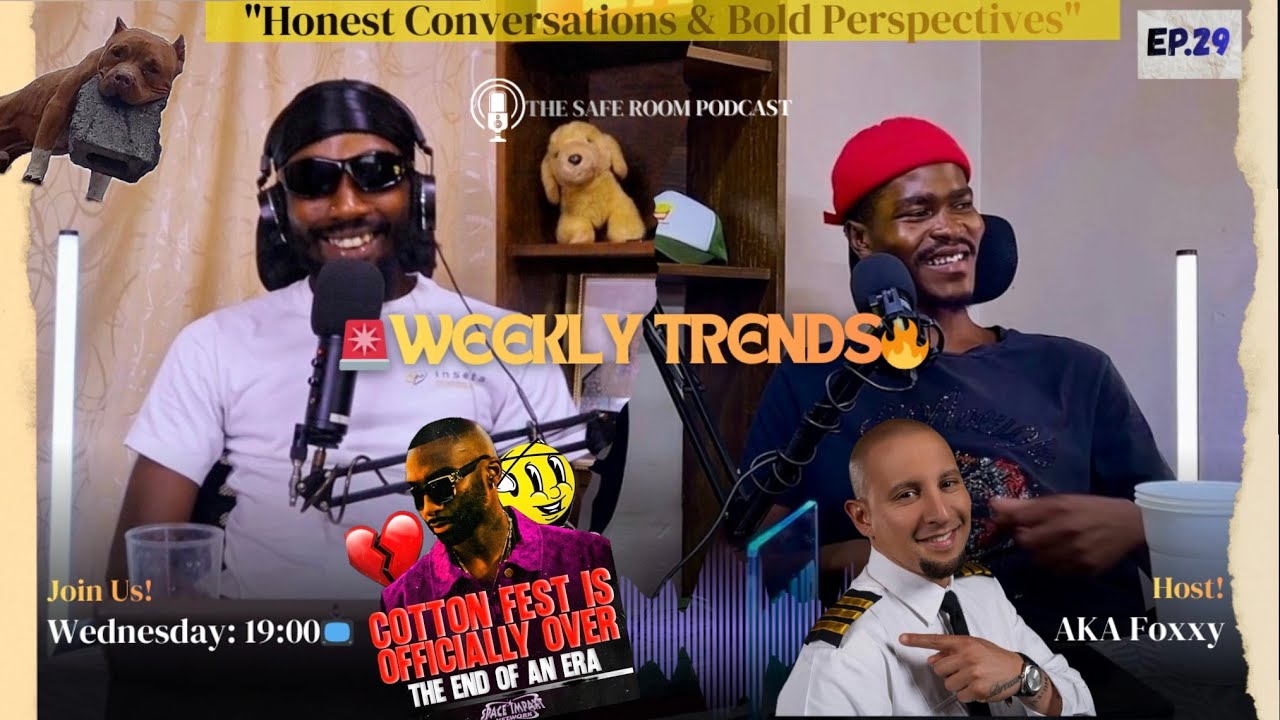 Cotton Fest Is Over?! 😳 | Exam Papers Leaked & DJ Warras Death Explained | The Safe Room POD | EP29