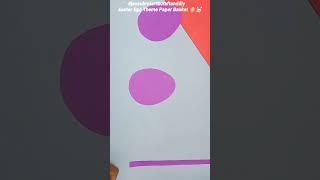 Easter Egg Theme Paper Basket 🧺🐰//Easter Special #youtubeshorts #viral #shorts
