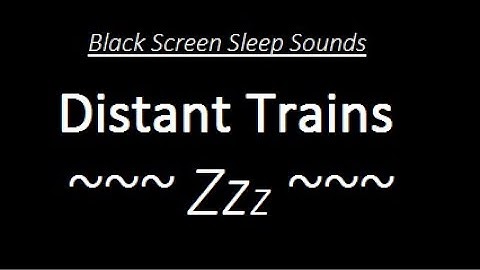 Black Screen Train | 8 hours of Distant Train Sounds | No Horns | For Sleep and Relaxation ~Zzz~