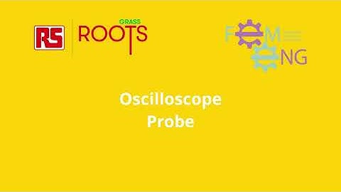 FemEng Lab Episode 4 - Using the Oscilloscope | Grass Roots | Education | RS Components