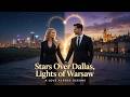 Stars Over Dallas, Lights of Warsaw