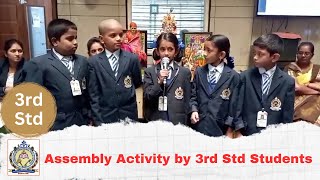 Assembly Activity By 3Rd Standard Students Sri Krishna International Public School