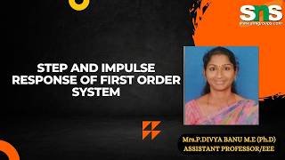 Step and Impulse Response of First Order System| Control Systems|SNS Institutions