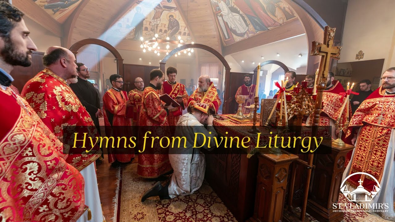 Hymns from Divine Liturgy sung by the St Vladimir's Seminary Byzantine Ensemble
