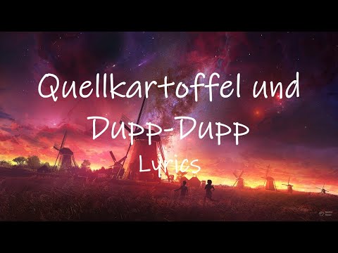 Adam & Die Micky's - Quellkartoffel und Dupp-Dupp (TikTok Remix) [Lyrics]