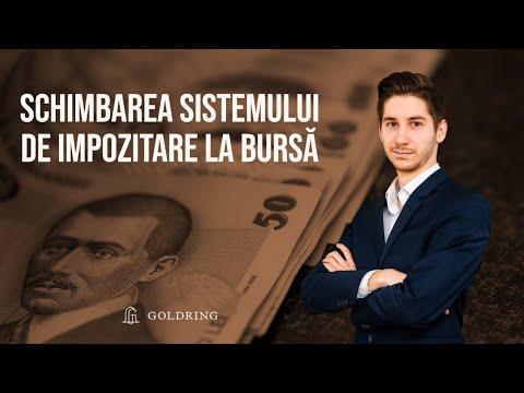 Schimbarea sistemului de impozitare la bursă
