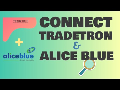 Tradetron Alice Blue Connection for Tradetron Live Trading [Hindi]