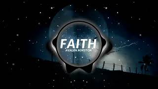 AVALAN ROKSTON - Faith (Dj Ham H Remix)