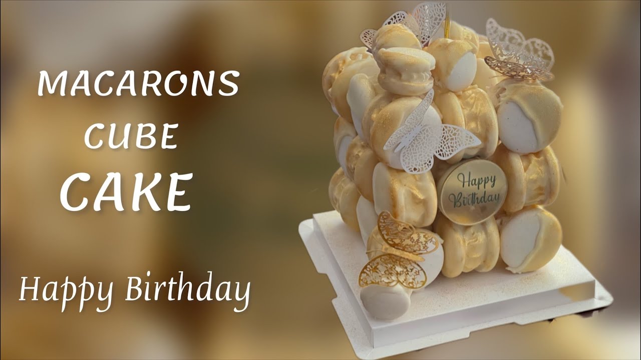 MACARONS CUBE CAKE 🤍 HAPPY BIRTHDAY 🤍MACARON 🤍CAKE 🤍МАКАРОН КУБ ТОРТ 🤍
