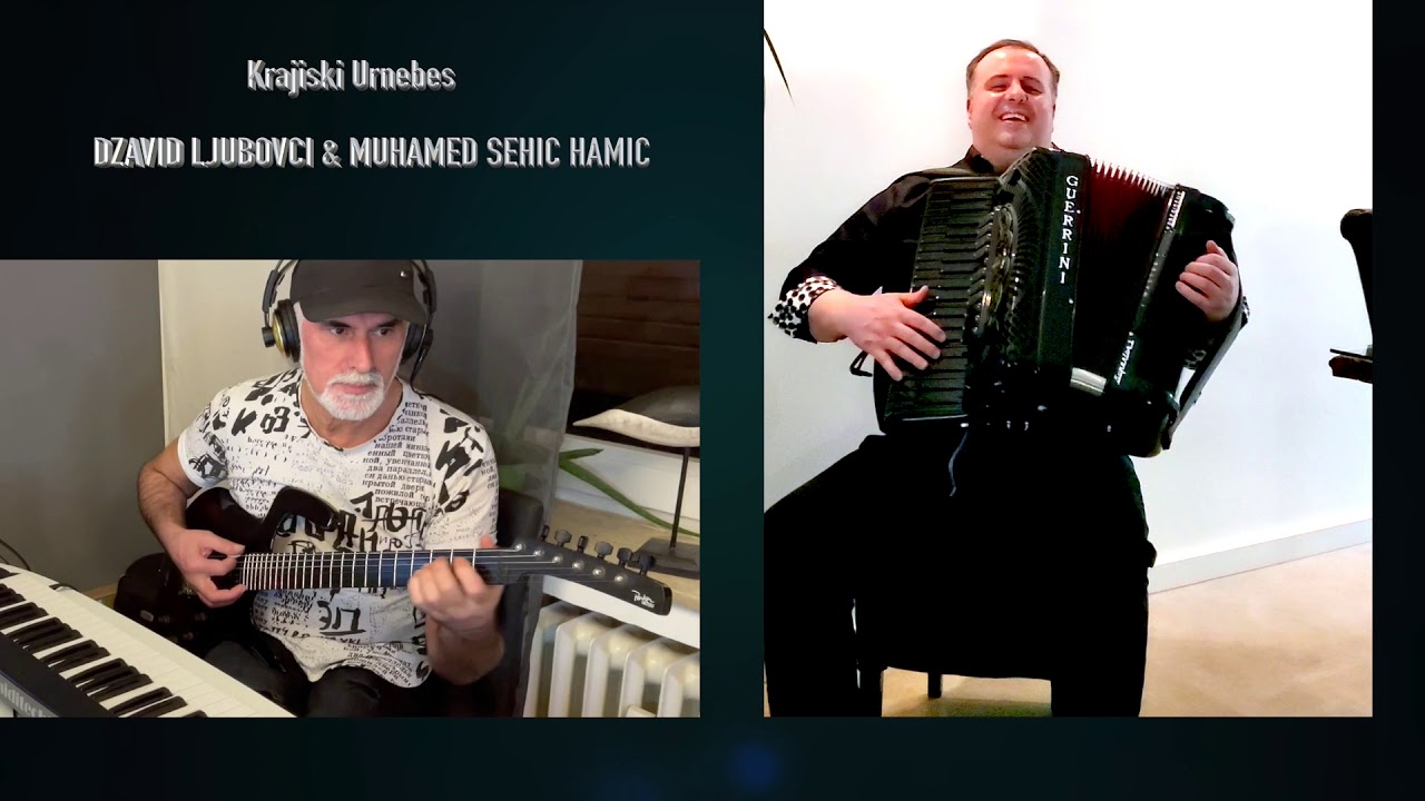 DZAVID LJUBOVCI & MUHAMED SEHIC HAMIC