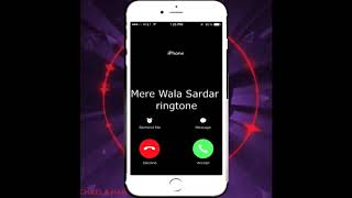Mere wala sardar Ring tune