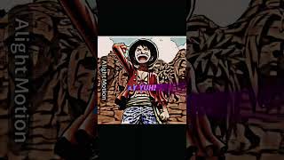 LUFFY SOFAYGO EVERYDAY EDIT #anime #alightmotion #edit #hardyboys #videoeditingapp #onepiece Content