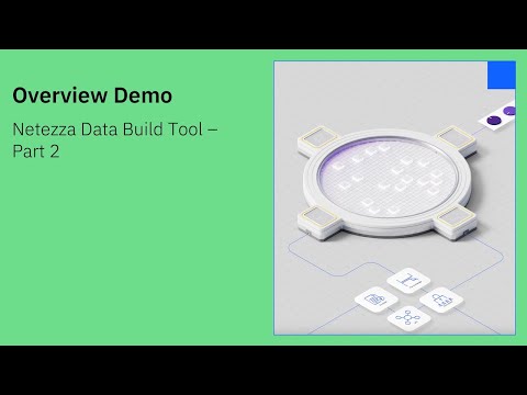IBM Netezza Data Build Tool - Part 2