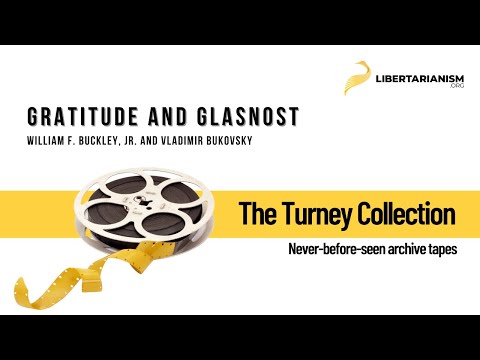 कृतज्ञता और ग्लासनोस्ट (विलियम एफ बकले, जूनियर और व्लादिमीर बुकोवस्की) - टर्नी संग्रह