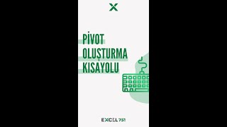 Excelde Raporlama Aracı Pivot Tablo Oluşturmanın Kısayolu 💫  | #EXCEL 751 | #shorts | #pivottables