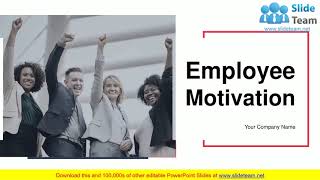 Employee Motivation PowerPoint Presentation Slides