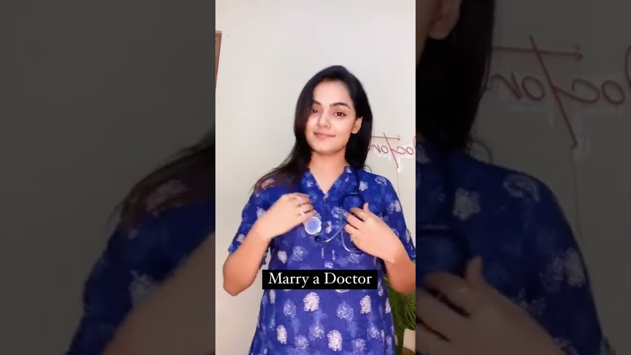 Will you marry a doctor ?