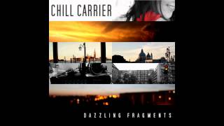 Chill Carrier - The Wish