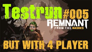 Remnant: from the Ashes BUT WITH 4 PLAYER | Mod | Short Test