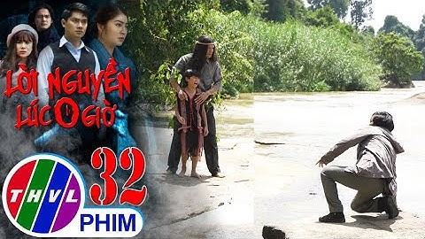 Lời nguyền lúc 0 giờ - Tập 32[4]: Con quỷ cứu đứa bé ngay khi Mãnh định quăng nó xuống suối