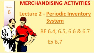Celebrity Lecture 2 | Chapter 6 | Periodic Inventory | Merchandising | Williams Haka Bettner | Meigs & Meigs Net Worth
