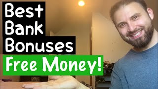 Best Bank Account Bonuses 2020 || FREE MONEY!!