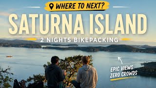 Bikepacking Saturna Island, British Columbia 