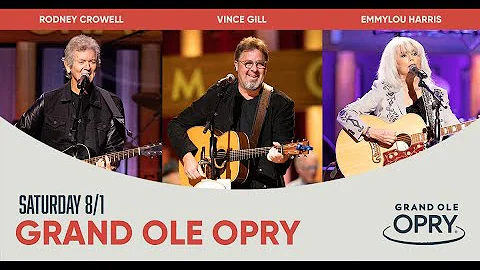 Rodney Crowell, Emmylou Harris and Vince Gill LIVE...