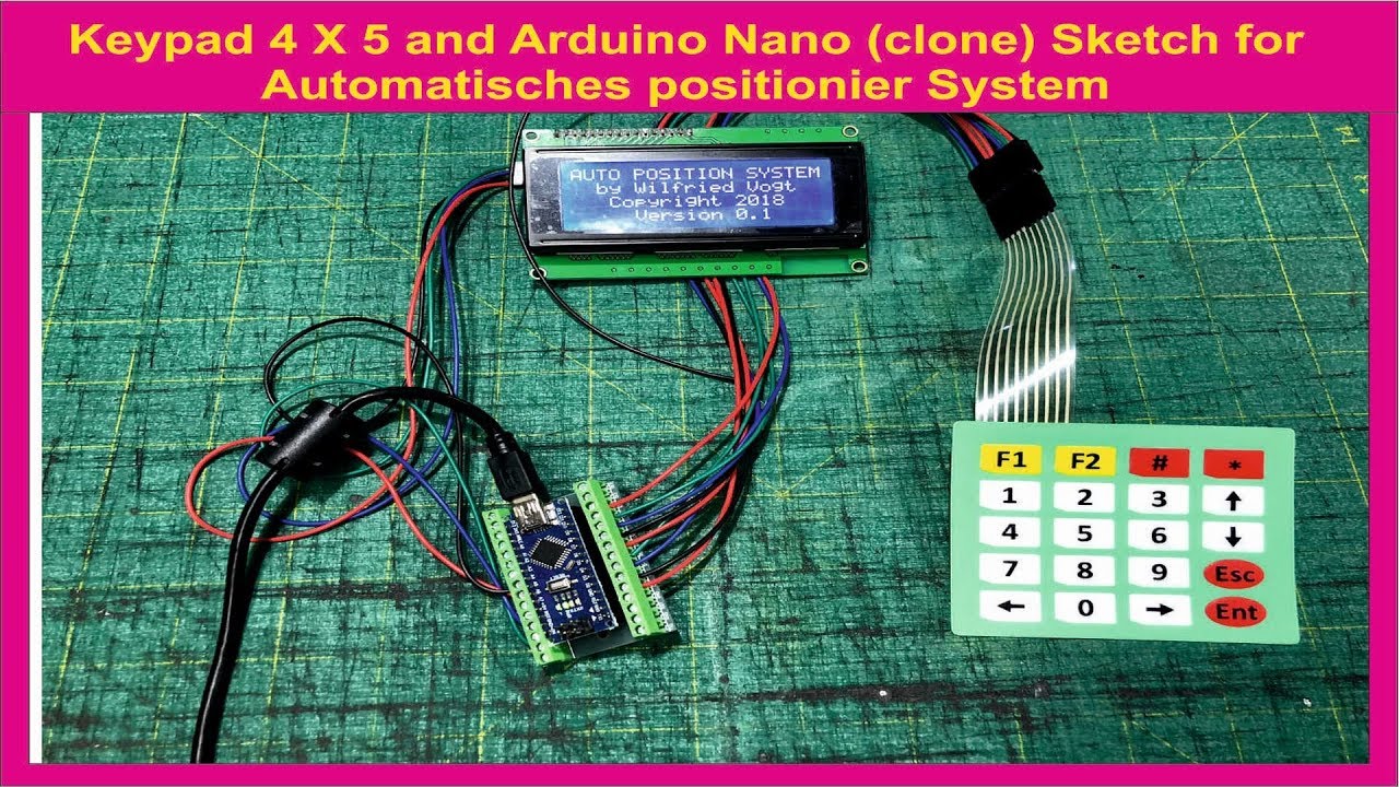 Keypad 4 X 5 and Arduino Nano (clone) Sketch for Automatisches