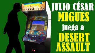 Julio César Migues juega a Desert Assault