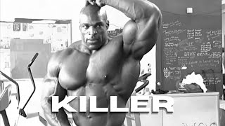 Killer x Ronnie Coleman | Gym Motivation