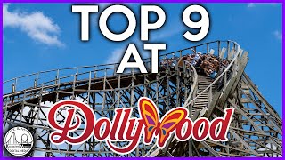 Top 9 Roller Coasters at Dollywood | 2022