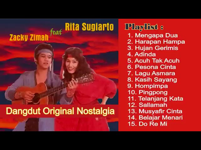DANGDUT ORIGINAL NOSTALGIA rita sugiarto feat zacky zimah full album terbaik. class=
