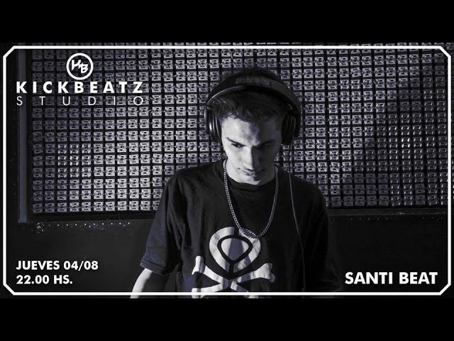 Santi Beat @ Kickbeatz Studio BA #42 class=