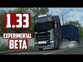 1.33 Open Beta | Euro Truck Simulator 2 | Toast 🚚