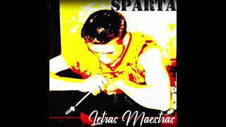 Letras Maestras (2006) Spartaco a.k.a. Master 06. Fiebre