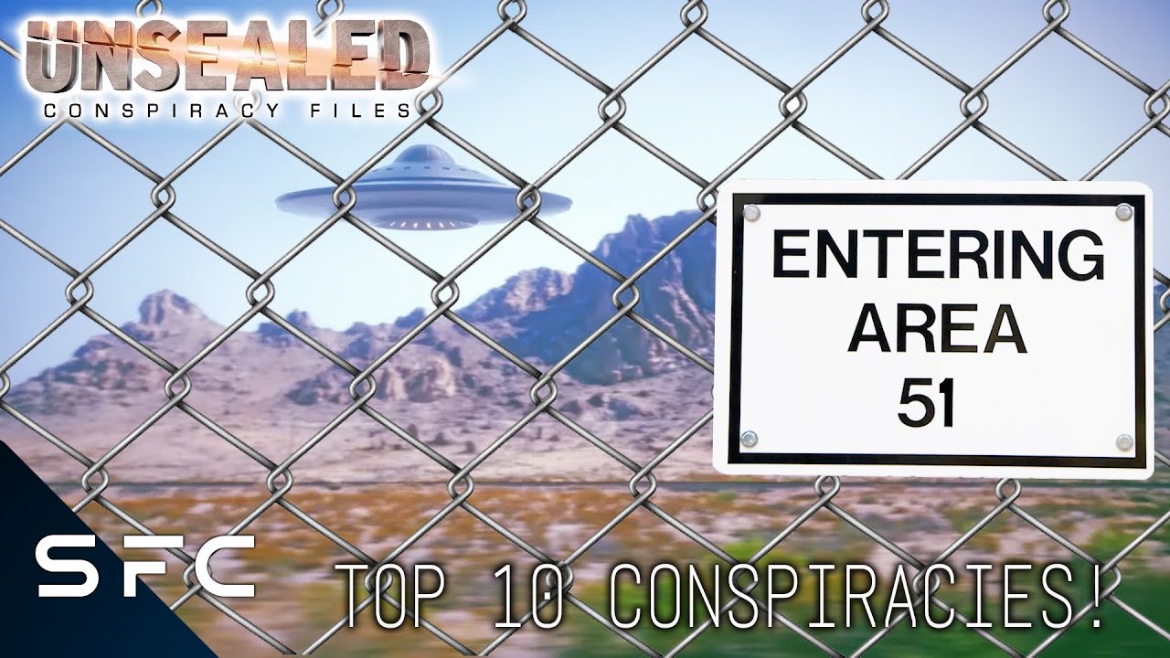 Unsealed  Conspiracy Files   Top 10 Conspiracies Of All Time   S1E12