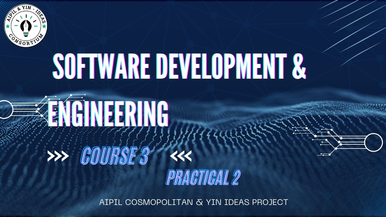 SOFTWARE DEVELOPMENT & ENGINEERING (practical 2) - YouTube