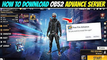 OB52 Advance server download link ? | free fire advance server | ff advance server Activation code
