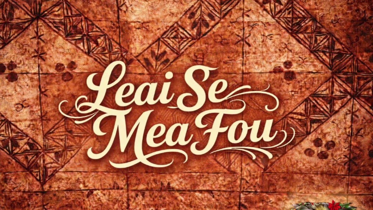 Leai Se Mea Fou (cover)