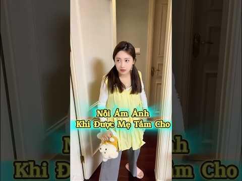 Nỗi Ám Ảnh Mang Tên Mẹ Tắm Cho 😳🛁😂 #shorts #shortsvietnam #haihuoc #bientv #LikeNếuBạnThấyHay