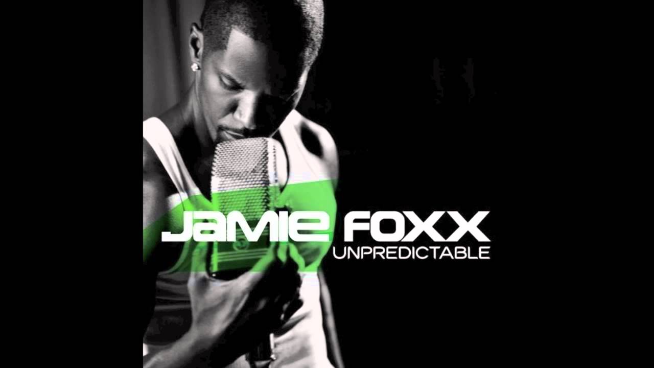 DJ Play A Love Song - Jamie Foxx [Unpredictable] (2005)