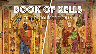 The Book of Kells and the Old Library at Trinity College Dublin