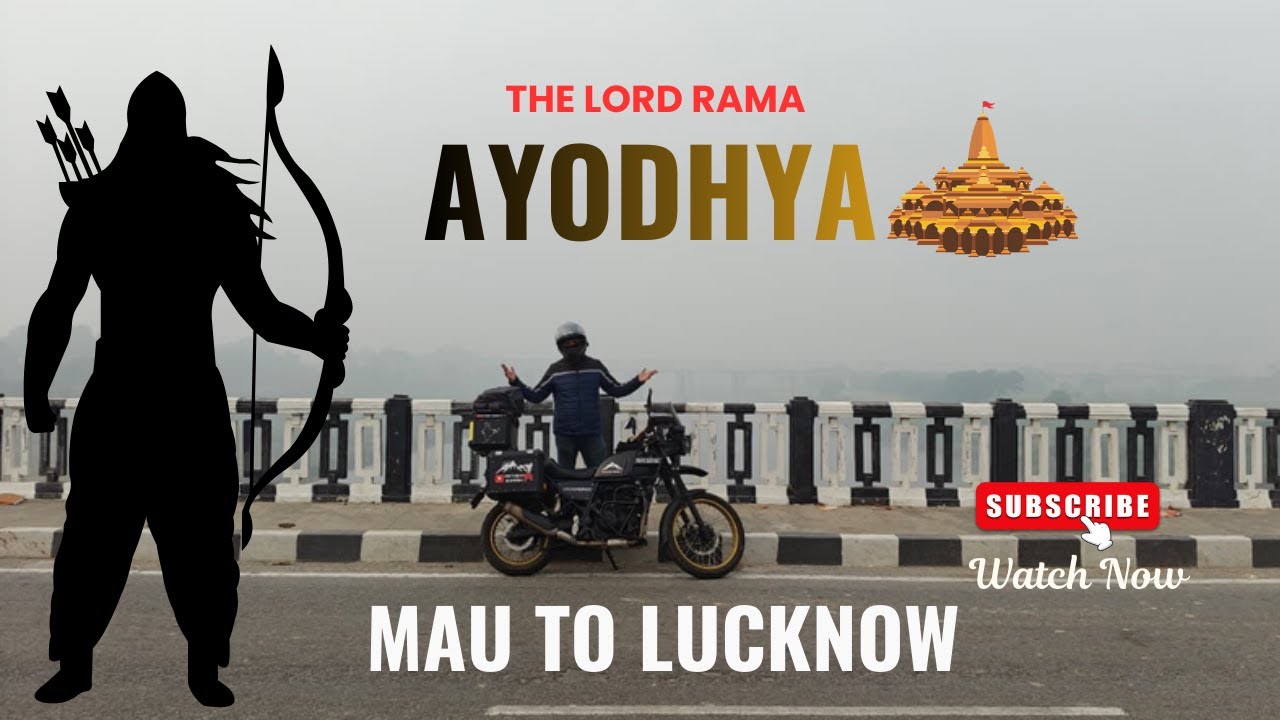 Ayodhya Ride {Shree Ram} (THE UNPLANNED JOURNEY)