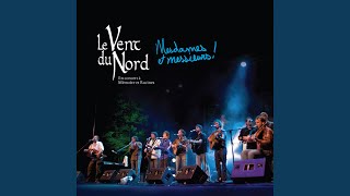Video thumbnail of "Le Vent du Nord - Vive L’Amour"