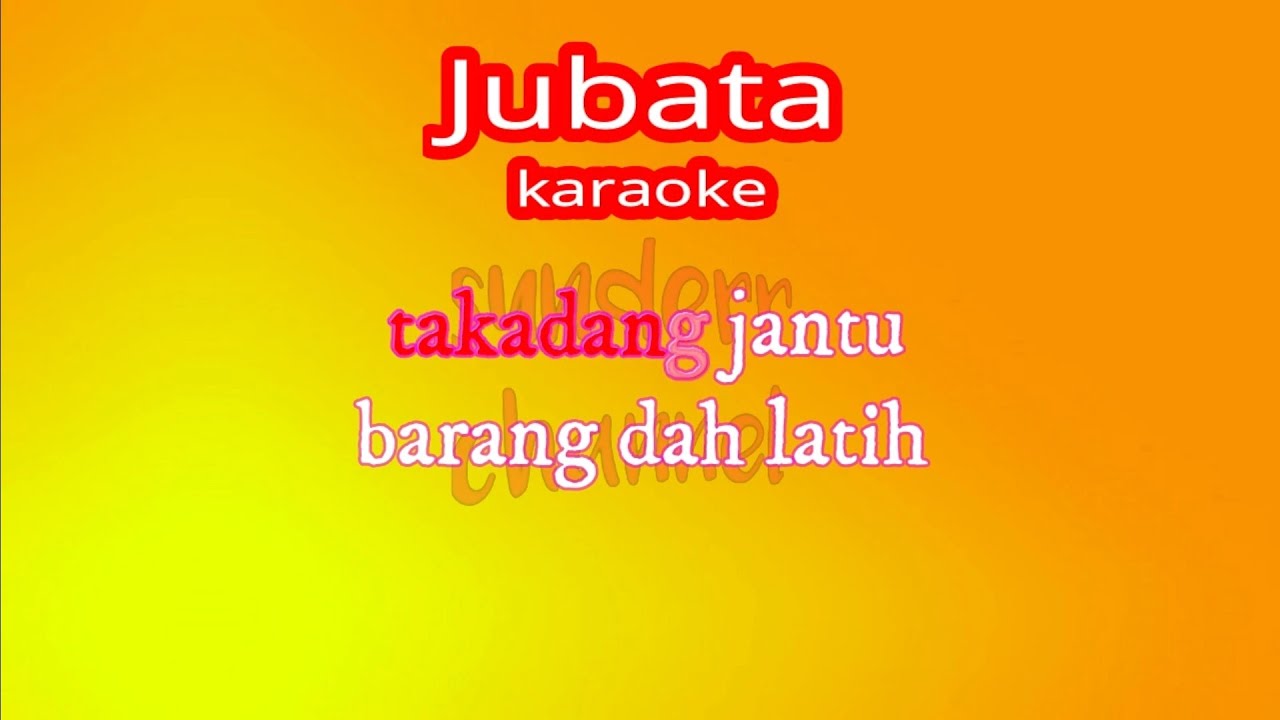 Karaoke JUBATA (lagu Dayak) versi 2020