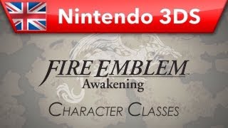 Fire Emblem: Awakening - Tutorial 2 - Character Classes (Nintendo 3DS)