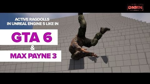 Active Ragdolls like in GTA 6 and Max Payne 3