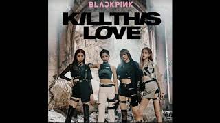 BLACKPINK - Don't Know What To Do {AUDIO}
